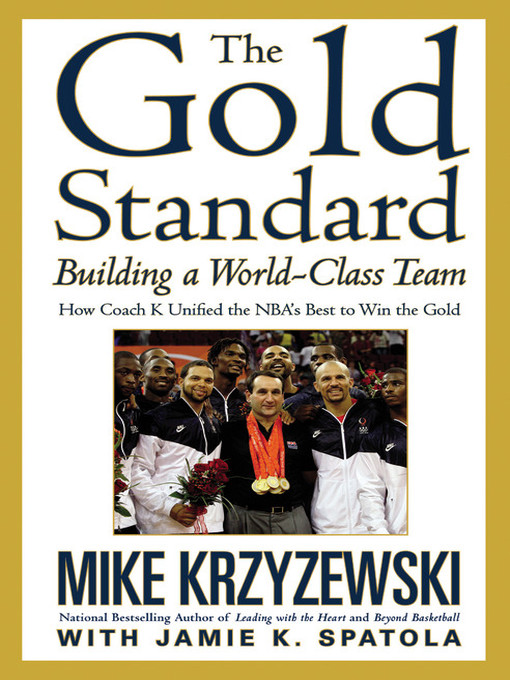 Title details for The Gold Standard by Mike Krzyzewski - Available